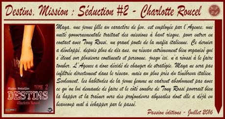 Destins #2 – Mission séduction – Charlotte Roucel