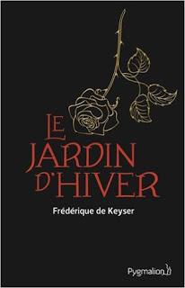 Le jardin d'hiver de Frédérique de Keyser - Editions PYGMALION