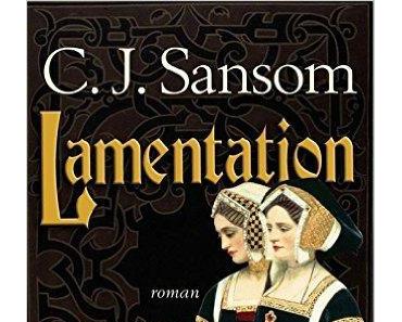 Lamentation > C. J. Sansom