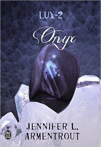 Mon avis sur Lux tome 2: Onyx de Jennifer L.Armentrout