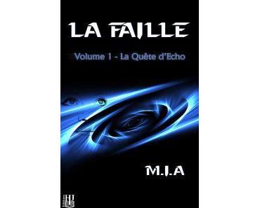 La Faille – Tome 1