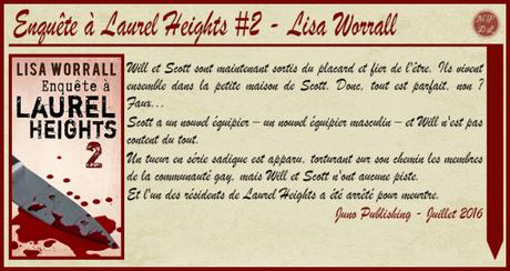 Laurel Heights #2 : Enquête à Laurel Heights – Lisa Worrall