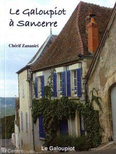 Le galoupiot à Sancerre de Chérif Zananiri