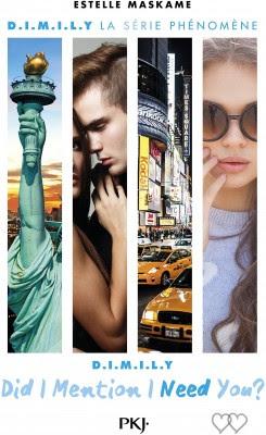 DIMILY, tome 2 : Did I Mention I Need You - Estelle Maskame