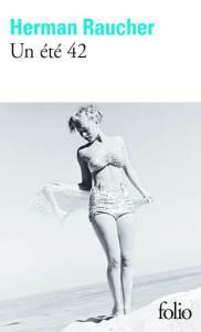 Herman Raucher – Un été 42 *** Herman Raucher – Un été 42 ***