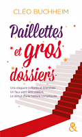 Paillettes et gros dossiers de Cléo Buchheim