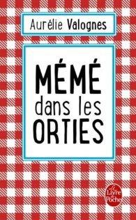 Mémé dans les orties