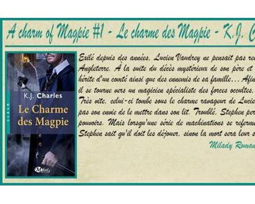 Le charme des Magpie #1 – Le charme des Magpie – K.J. Charles