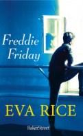 Freddie Friday – Eva Rice
