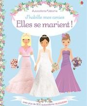 J'habille mes amies - Elles se marient