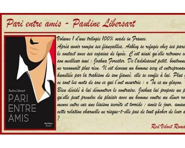 Pari entre amis #1 – Pari entre amis – Pauline Libersart