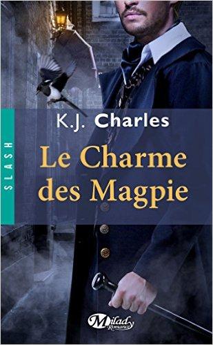 Mon avis sur Le charme des Magpie