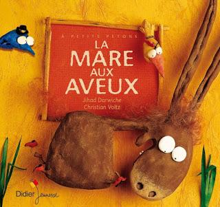 La mare aux aveux - Editions Didier Jeunesse