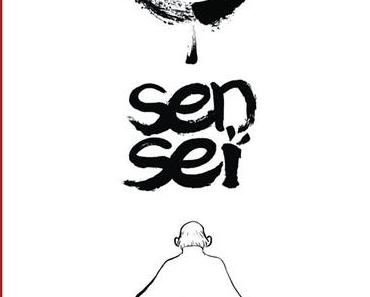O Senseï (Chronique de vacances)