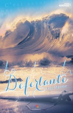 Déferlante – Lily Haime