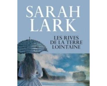 Les rives de la terre lointaine > Sarah Lark