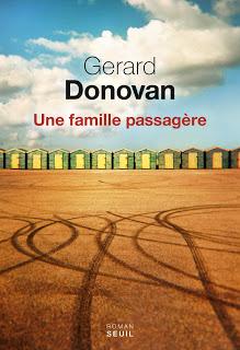 News : Une Famille Passagère - Gerard Donovan (Seuil)