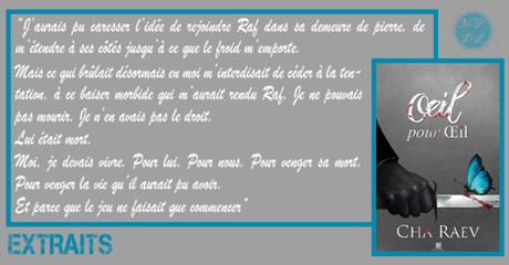 Œil pour Œil – Cha Raev ♥♥♥♥♥♥ Œil pour Œil – Cha Raev ♥♥♥♥♥♥