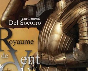 Royaume de vent et de colères de Jean-Laurent Del Socorro