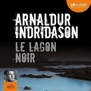 Le Lagon noir (Commissaire Erlendur Sveinsson 14) | Livre audio