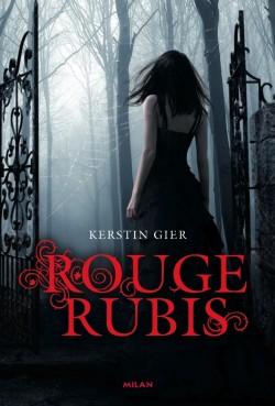 La Trilogie des Gemmes, Tome 1 : Rouge Rubis de Kerstin Gier