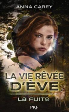 la-vie-revee-d-ve-tome-1-la-fuite-586847-250-400