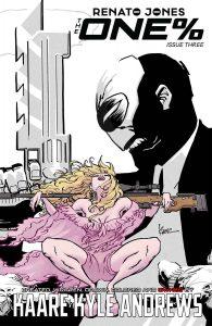 Renato Jones: The One% #3