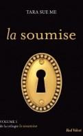 La Soumise #4.5 : La novice – Tara Sue Me
