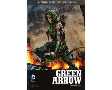 DC Comics – Le meilleur des Super-héros T12 – Green Arrow – machine à tuer (Lemire, Sorrentino) – Eaglemoss – 12,99€