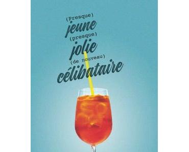 (Presque) jeune, (presque) jolie, (de nouveau) célibataire > Stéphanie Pélerin