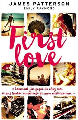 First Love de James Patterson et Emily Raymond