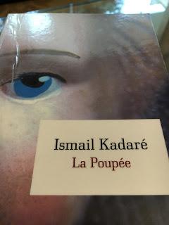 La Poupée, Ismail Kadaré