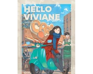 Hello Viviane de Golo Zhao