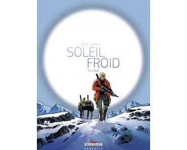 Soleil froid T1 (Pécau, Damien) – Delcourt – 14,50€