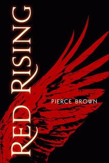 Red Rising ~ Pierce Brown ~