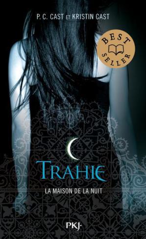 la-maison-de-la-nuit-tome-2-trahie-3494463