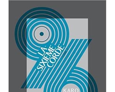 Chronique : 96 - Tome 1 : La sixième corde