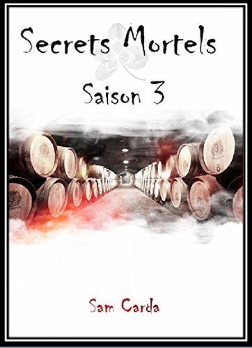 Mon avis sur Secrets mortels tome 3 de Sam Carda