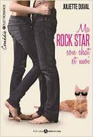 Ma Rock Star, son chat et moi - Juliette Duval