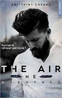 Elements, Tome 1 : The Air He Breathes de Brittainy C. Cherry