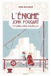 Les p’tits nouveaux #029 L'énigme John Foggart