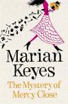 Le Mystère de Mercy Close, Marian Keyes