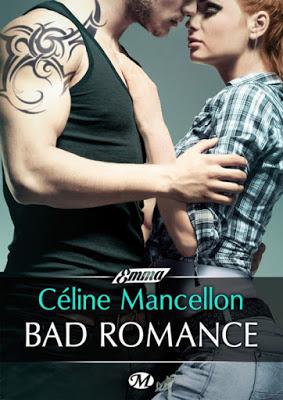 Bad romance de Céline Mancellon