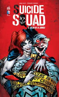 SUICIDE SQUAD TOME 2 : LA LOI DE LA JUNGLE