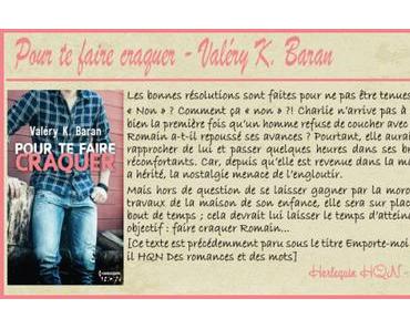 Pour te faire craquer – Valéry K. Baran (Nouvelle)