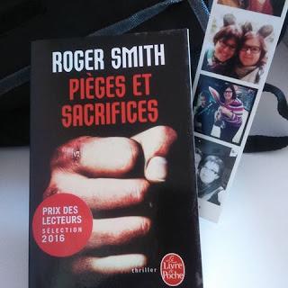 Pièges et Sacrifices - Roger Smith