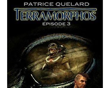 Terramorphos > Épisode 3 > Patrice Quélard