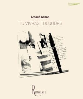 [Chronique] Tu vivras toujours - Arnaud Genon