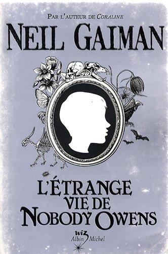 L'étrange vie de Nobody Owens - Neil Gaiman