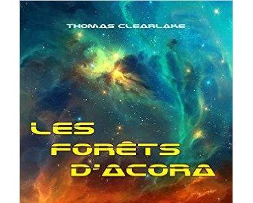 Les forêts d'Acora > Thomas Clearlake